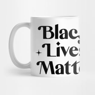 Black Lives Matter - Black Text Mug